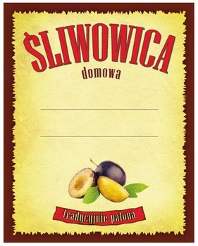 Etykieta naklejka na butelkę Śliwowica Domowa Tradycyjnie Palona śliwki 10x sztuk 70x90mm
