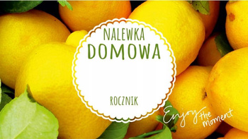 Etykieta naklejka na butelkę Cytryna Cytrynówka Nalewka Domowa10x sztuk 45x80mm